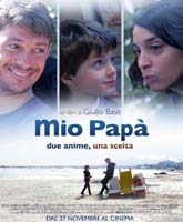 Смотреть Онлайн Мой папа / Mio Papa [2015]